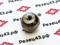 Ручка для станка шарообразная стальная 20хМ5 с внутренней резьбой (11420205)